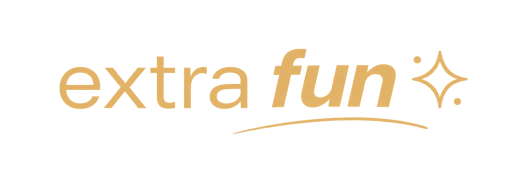 extra fun